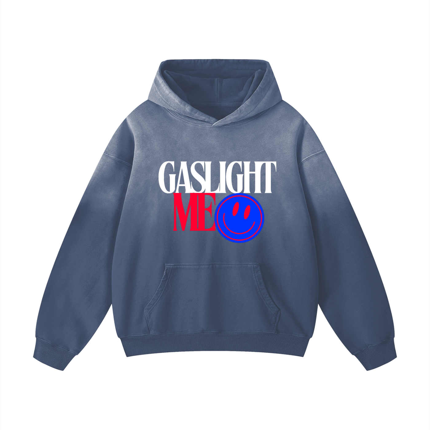 'GASLIGHT ME😊' OVERSIZED BLUE FADED HOODIE (masc sizing)