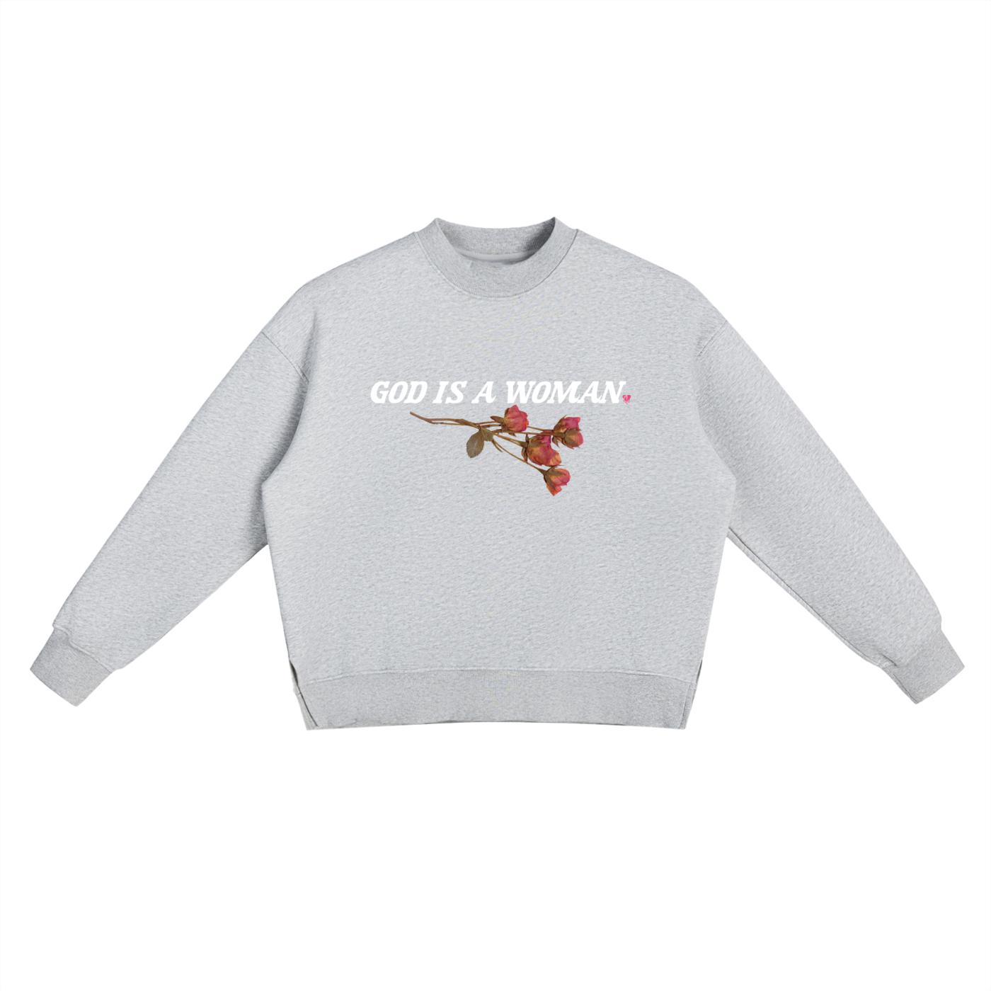 'GOD IS A WOMAN 🥀' SIDE SLIT CREWNECK SWEATER (masc sizing)