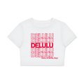WHITE 'DELULU' BABY CROP TEE (fem sizing)